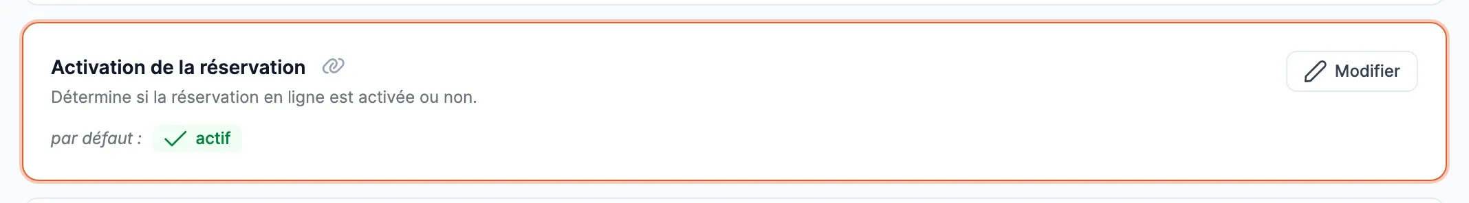 Carte « Activation de la réservation » de la page Avancé, avec son bouton Modifier