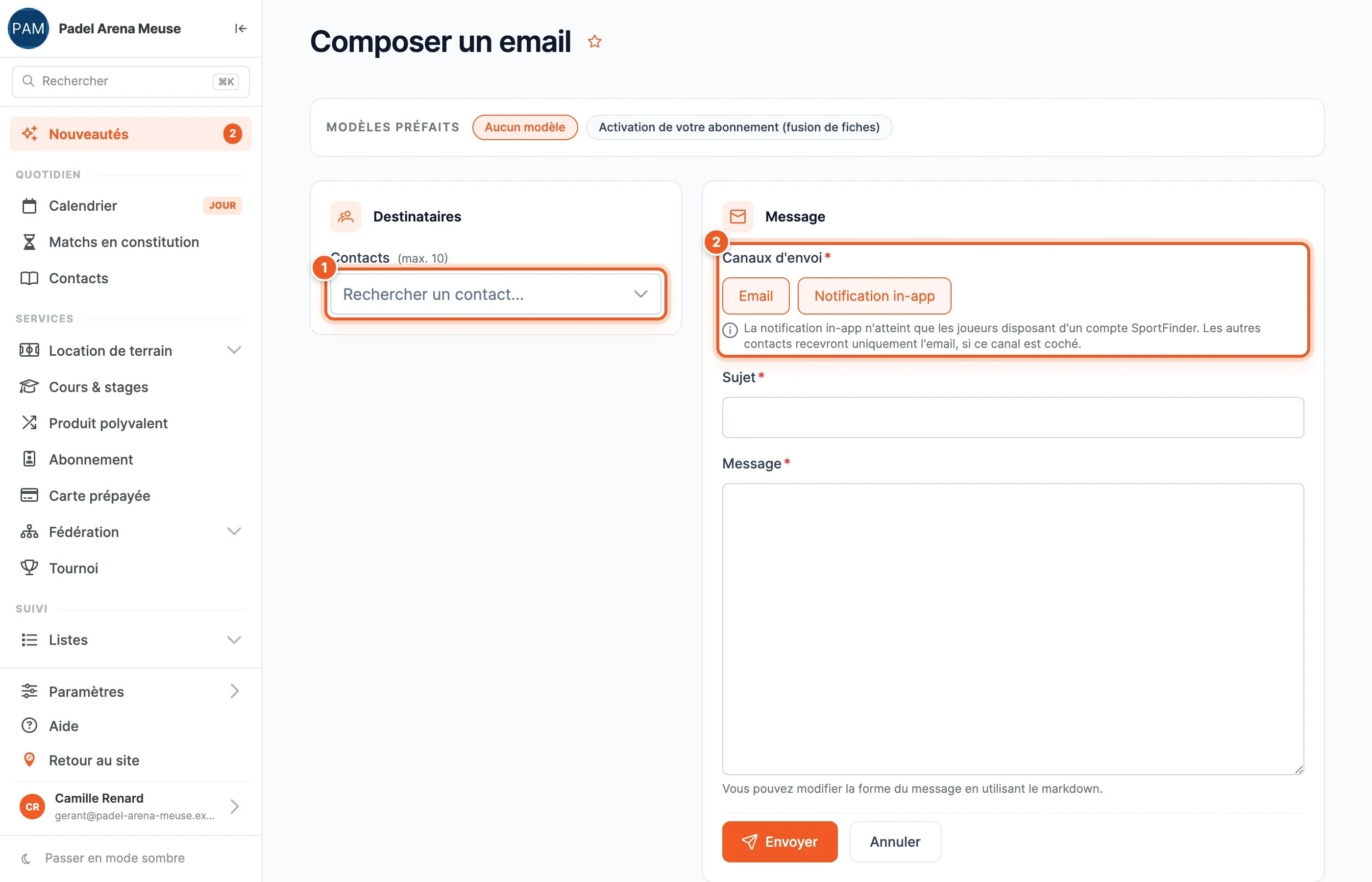 La page Composer un email : le bloc Destinataires avec le champ Contacts (max. 10) numéroté 1, et le bloc Message avec les canaux Email et Notification in-app numérotés 2