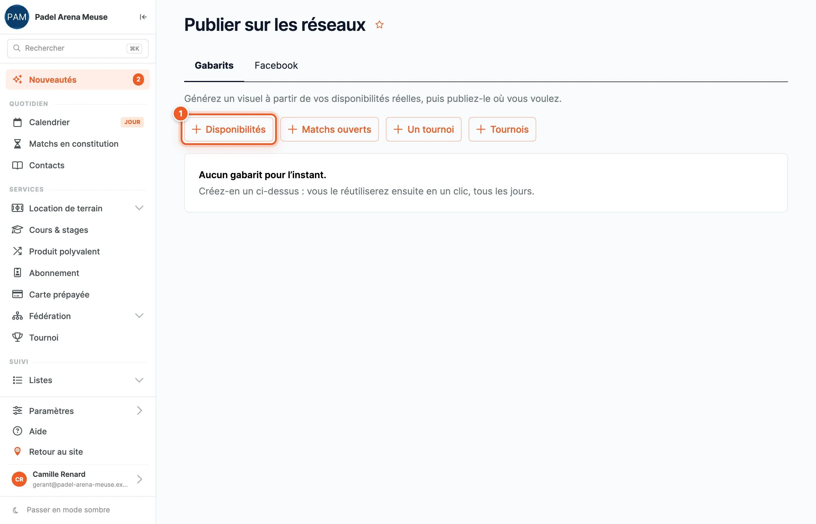 La page Publier sur les réseaux, onglet Gabarits, avec les boutons Disponibilités (numéroté 1), Matchs ouverts, Un tournoi et Tournois