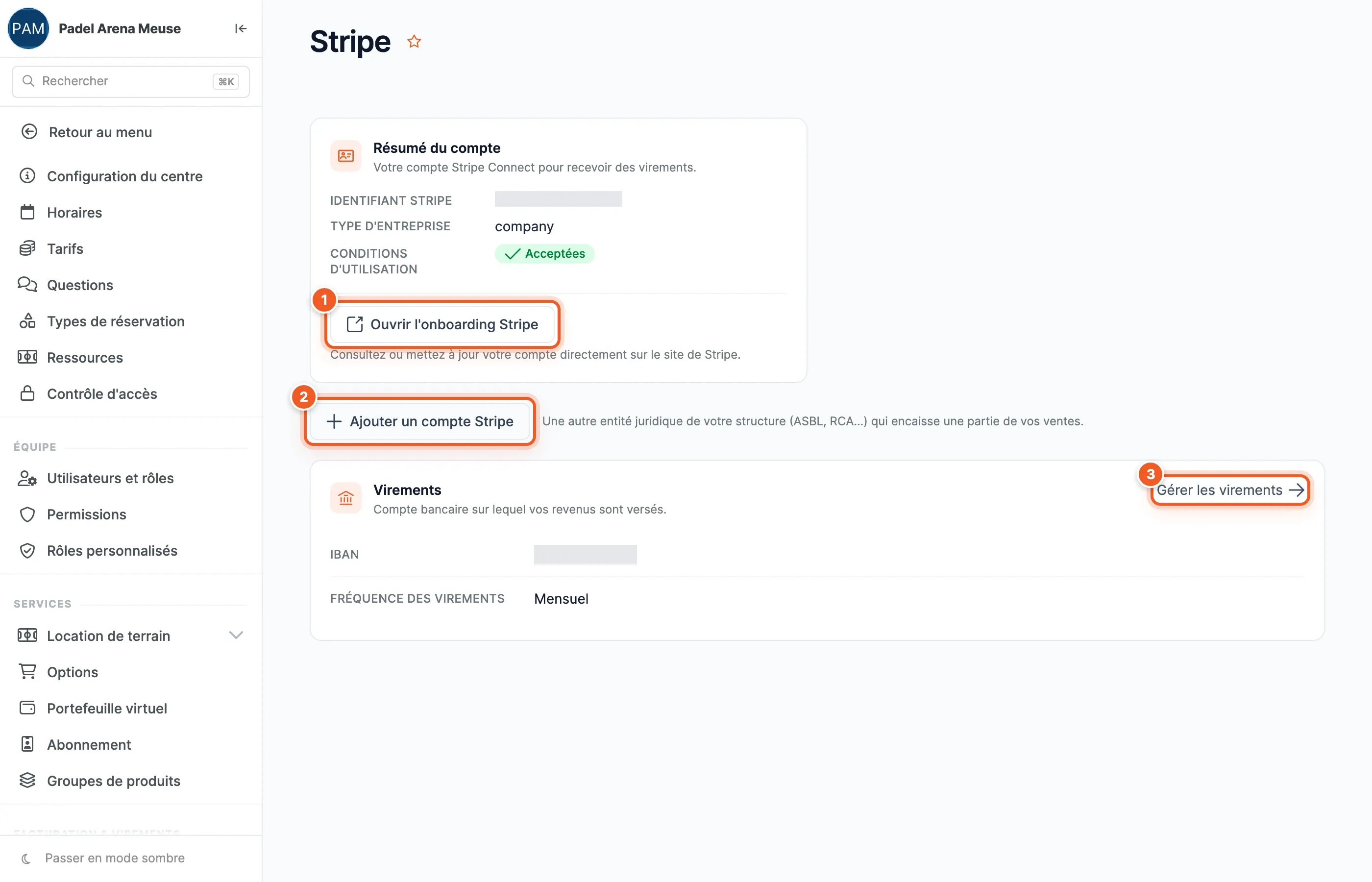Page Stripe du back-office : le résumé du compte, le bouton « Ouvrir l'onboarding Stripe » (1), « Ajouter un compte Stripe » (2) et la carte Virements avec « Gérer les virements » (3)