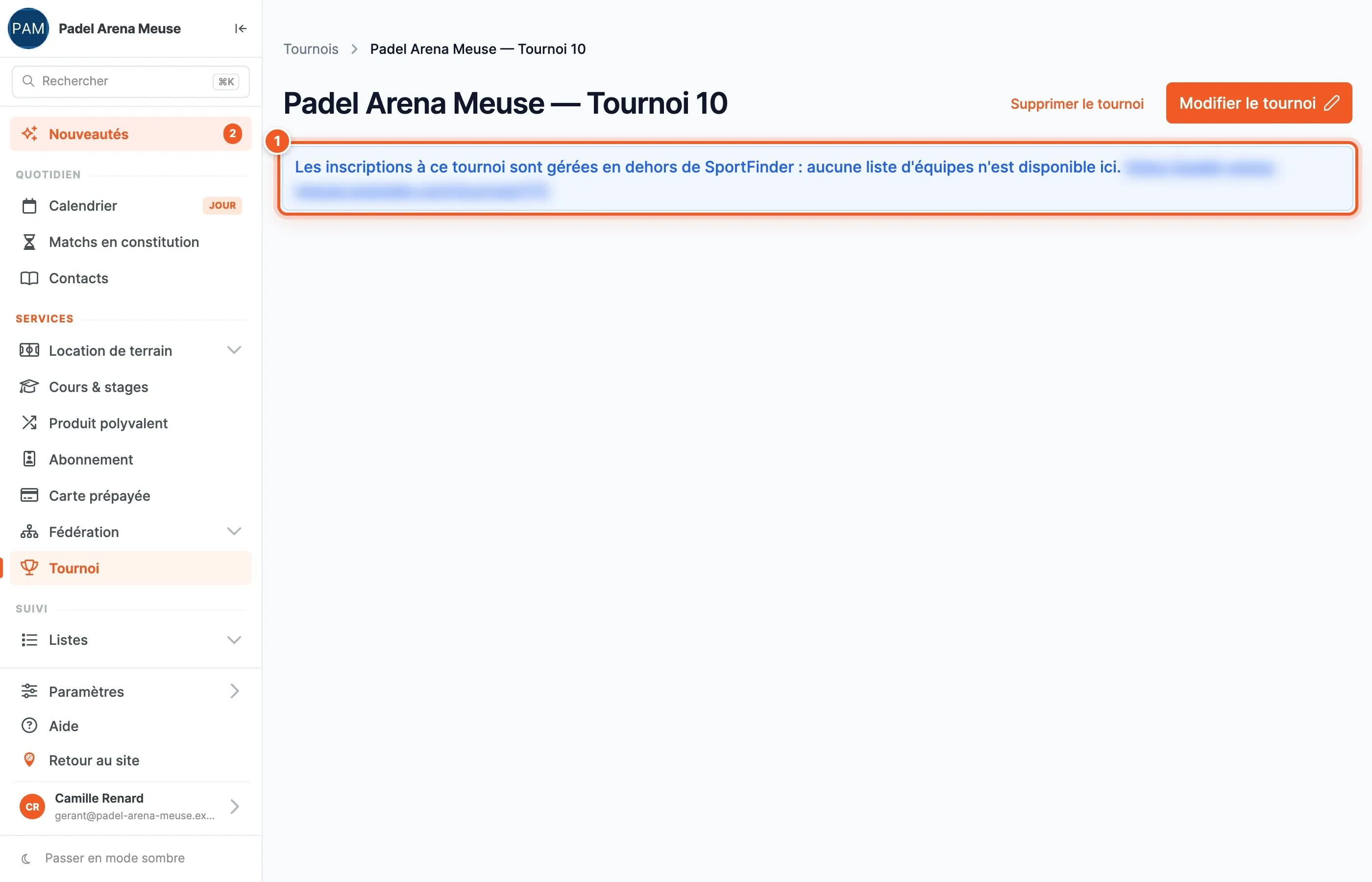 La fiche d'un tournoi fédéral dans le back-office : un bandeau indique que les inscriptions sont gérées en dehors de SportFinder et qu'aucune liste d'équipes n'est disponible