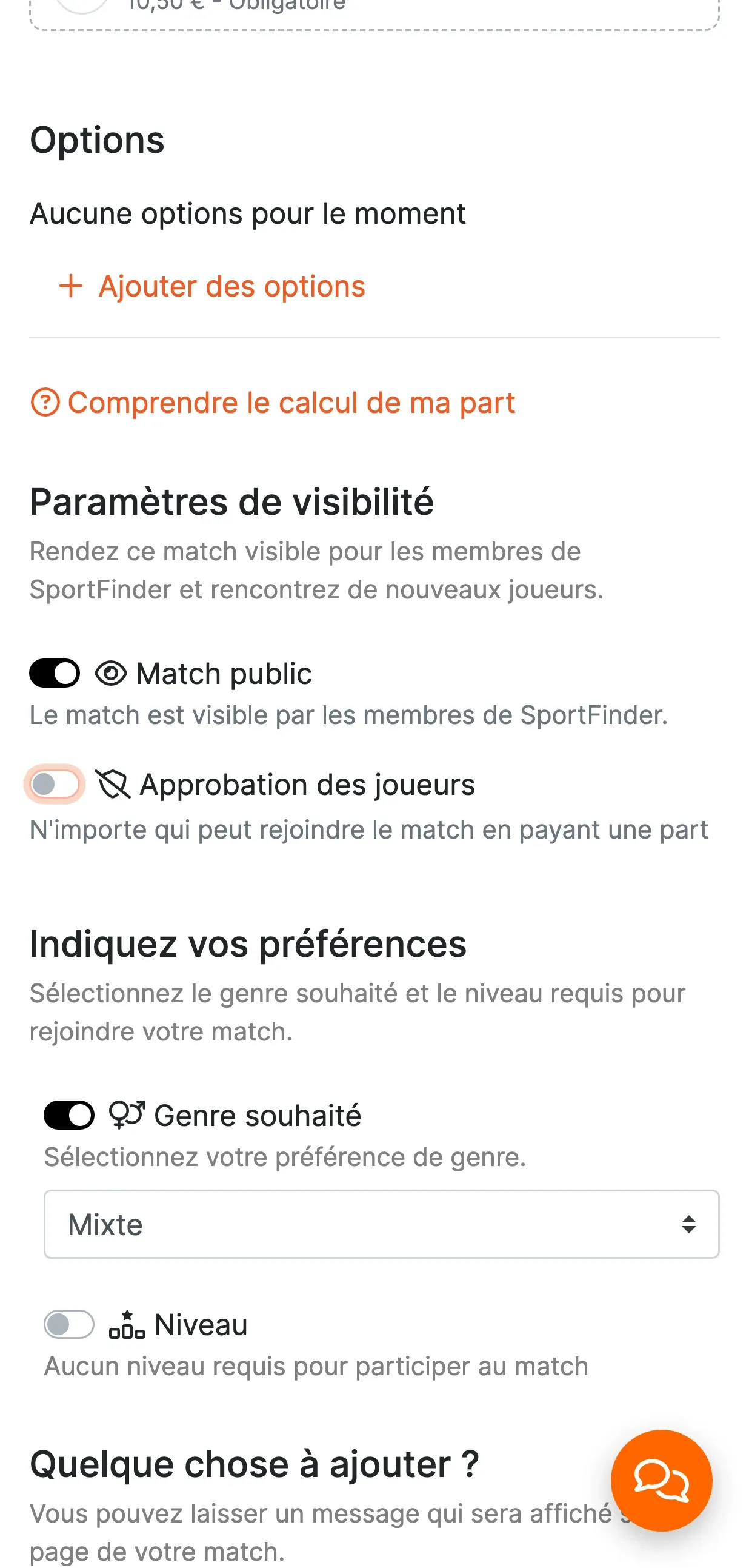 Réglages du match côté organisateur : places « Joueur 2, 3, 4 — 10,50 € — Obligatoire », « Paramètres de visibilité » avec « Match public » activé et « Approbation des joueurs » désactivée (« N'importe qui peut rejoindre le match en payant une part »), puis « Indiquez vos préférences » : Genre souhaité (Mixte) et Niveau.