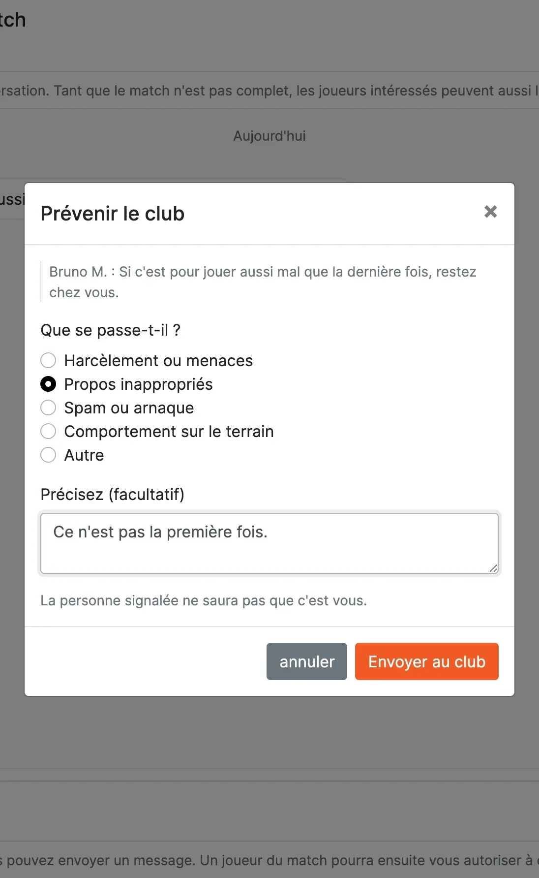 Fenêtre « Prévenir le club » : le message cité, les motifs, le champ Précisez et le bouton Envoyer au club