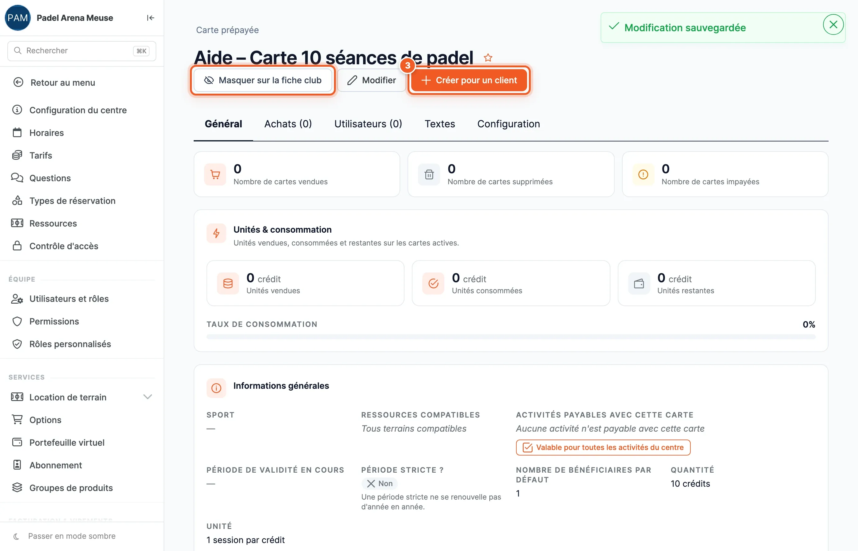 Fiche de la carte « Aide – Carte 10 séances de padel » : boutons « Masquer sur la fiche club », « Modifier » et « Créer pour un client » ; compteurs de cartes vendues, supprimées et impayées ; unités vendues, consommées et restantes ; informations générales et prix.