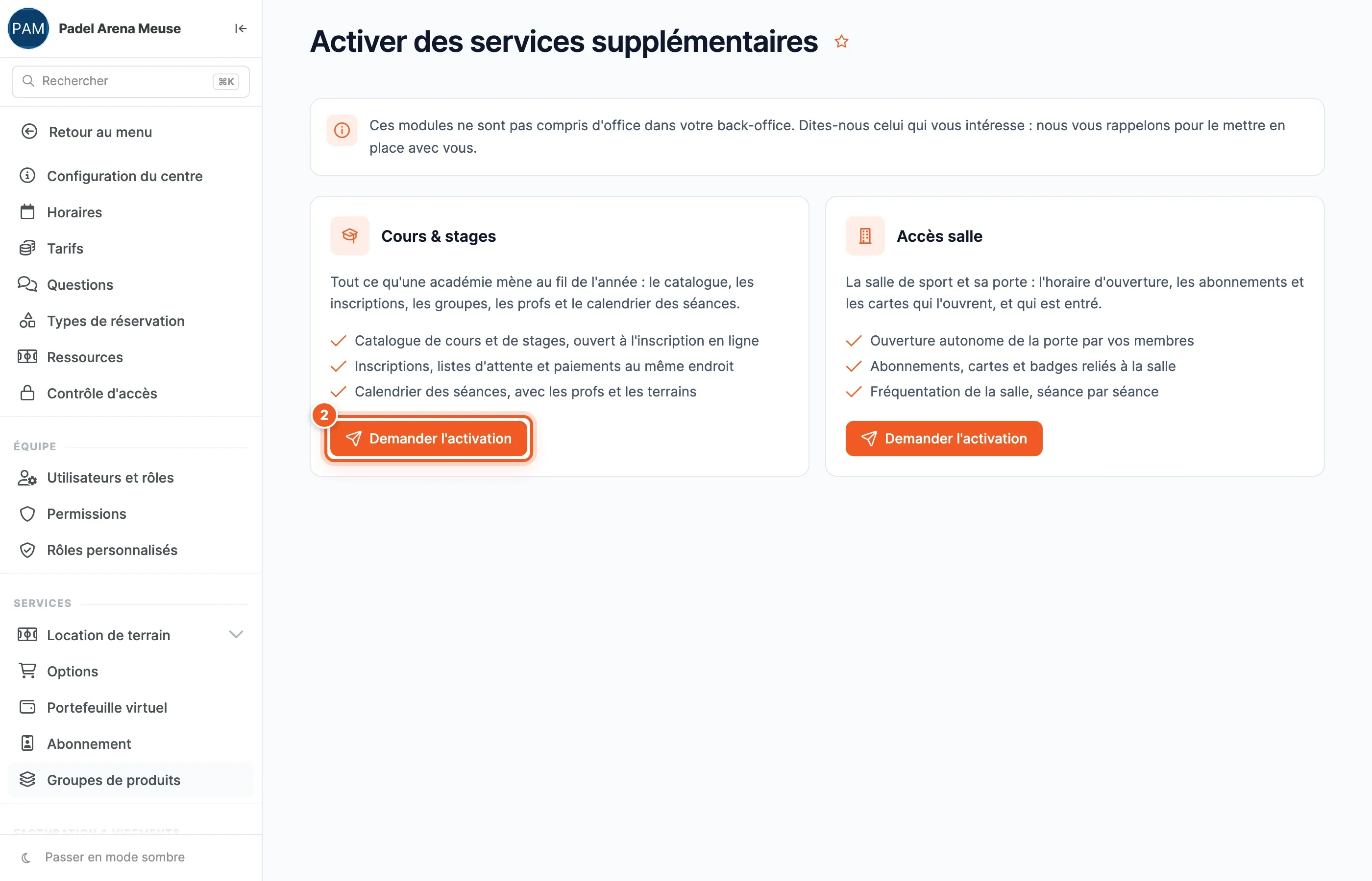 Page « Activer des services supplémentaires » : les cartes Cours & stages et Accès salle, chacune avec son bouton « Demander l'activation »