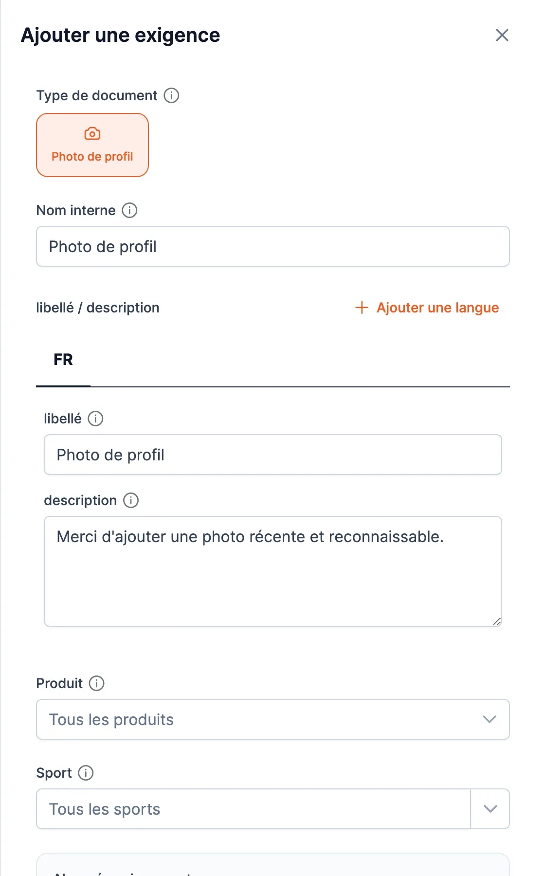 Le panneau Ajouter une exigence : type de document Photo de profil, nom, libellé et description