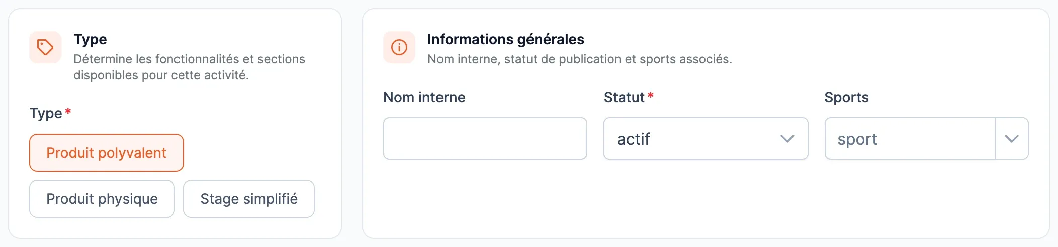 Début du formulaire « Nouveau produit polyvalent » : le choix du Type (Produit polyvalent, Produit physique, Stage simplifié) et le bloc Informations générales (Nom interne, Statut, Sports).