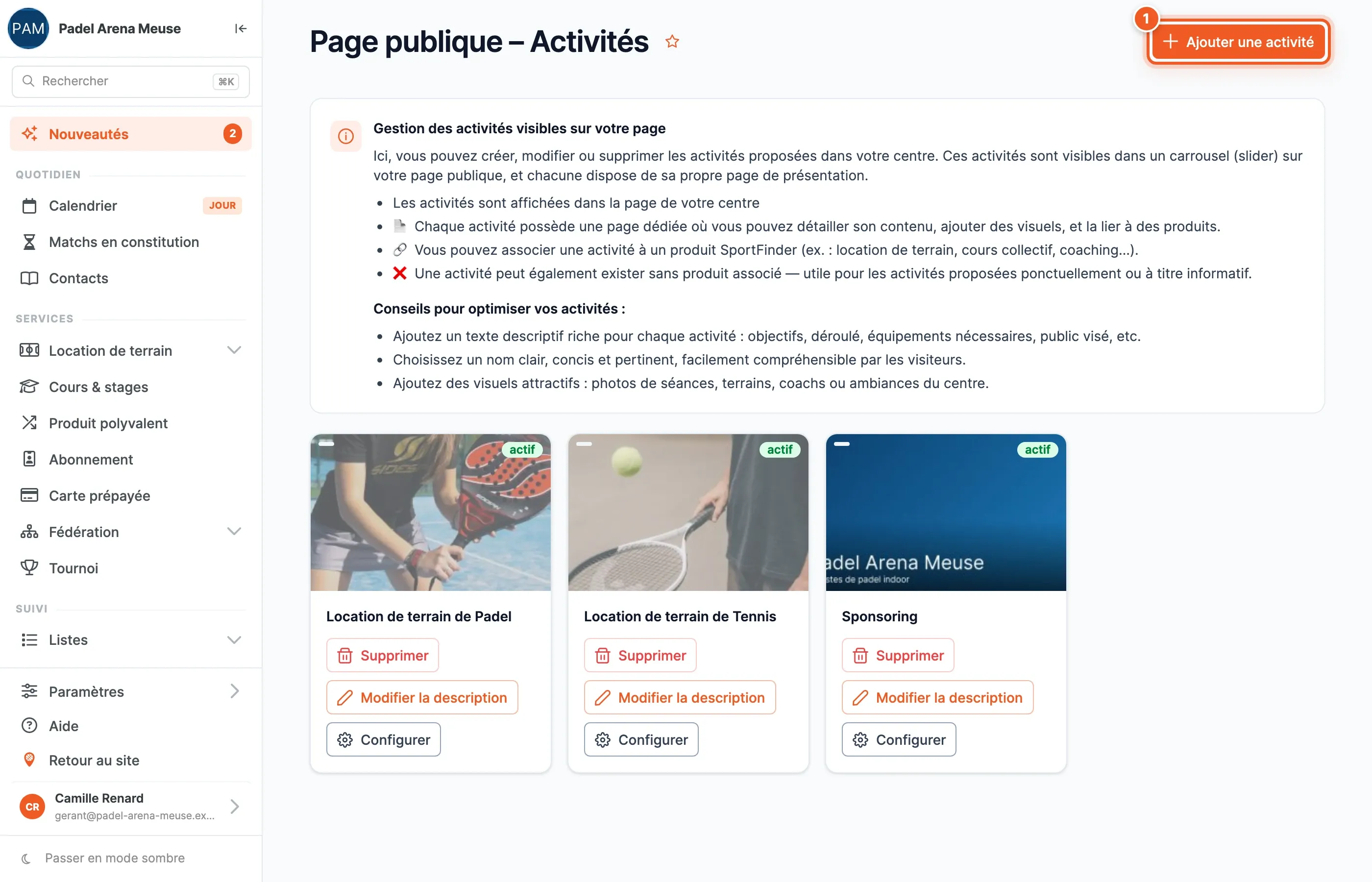 La page Page publique – Activités : l'aide, le bouton Ajouter une activité numéroté 1 et trois cartes d'activité avec leurs boutons Supprimer, Modifier la description et Configurer
