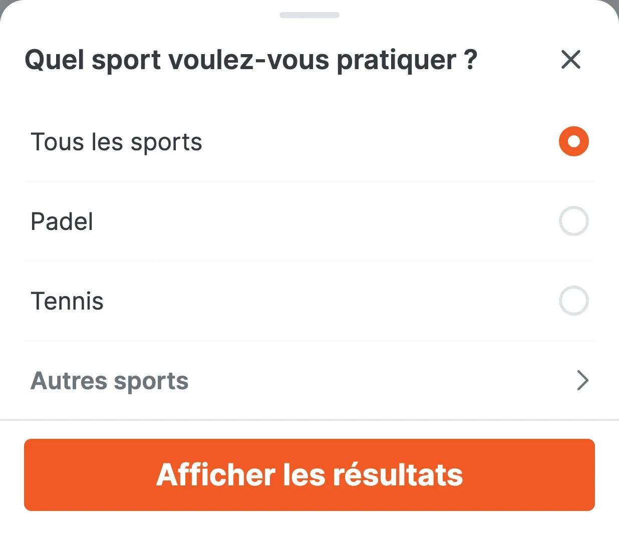 Feuille « Quel sport voulez-vous pratiquer ? » : Tous les sports (sélectionné), Padel, Tennis, Autres sports, et le bouton « Afficher les résultats ».