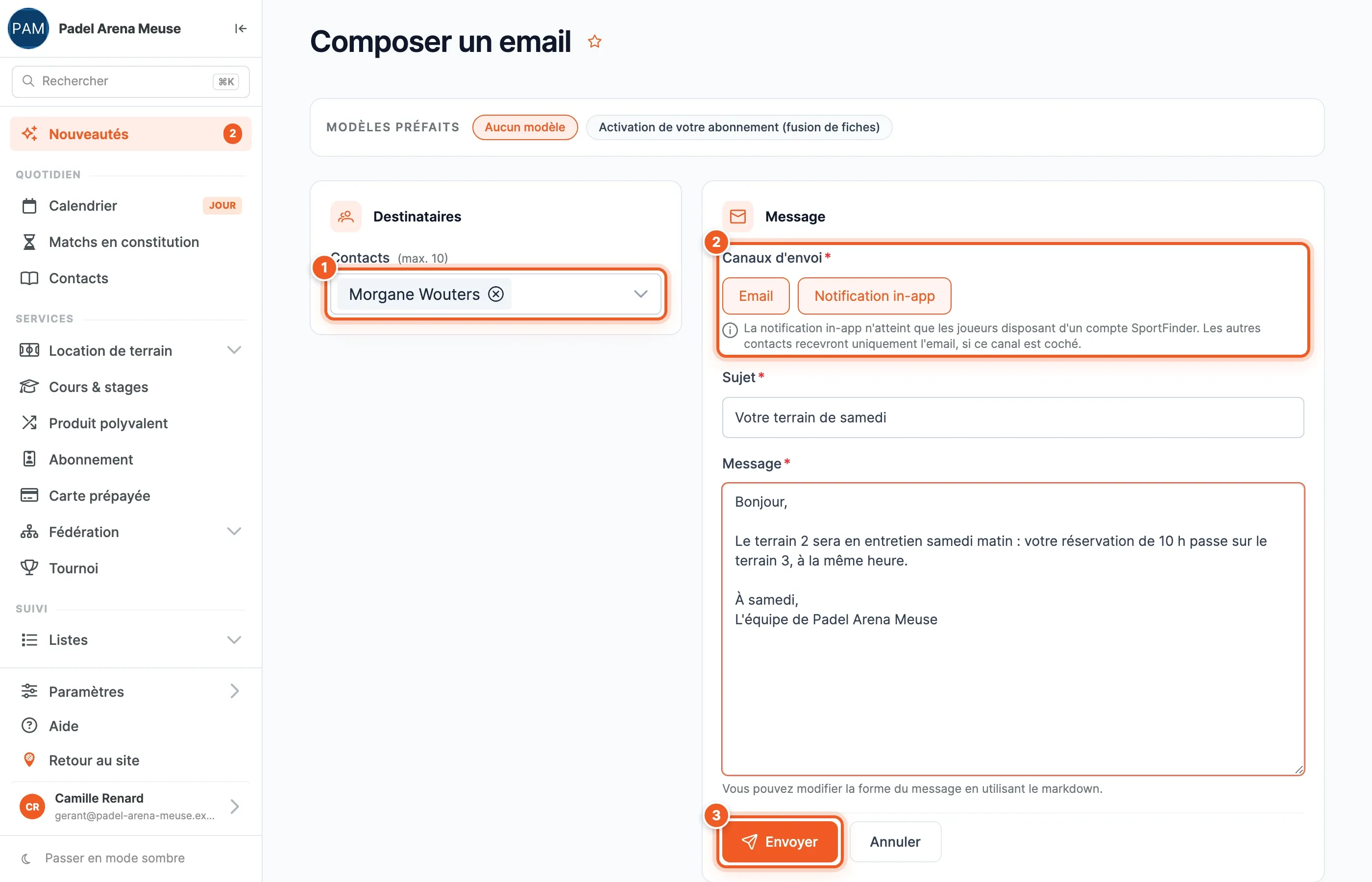 Le formulaire rempli : un contact choisi (1), les deux canaux cochés (2), le sujet, le message et le bouton Envoyer (3)