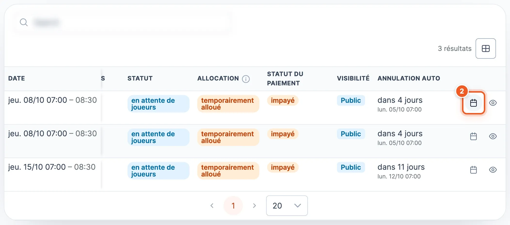 Colonnes de droite du tableau : visibilité, annulation automatique avec compte à rebours, et raccourci vers le calendrier repéré par le chiffre 2