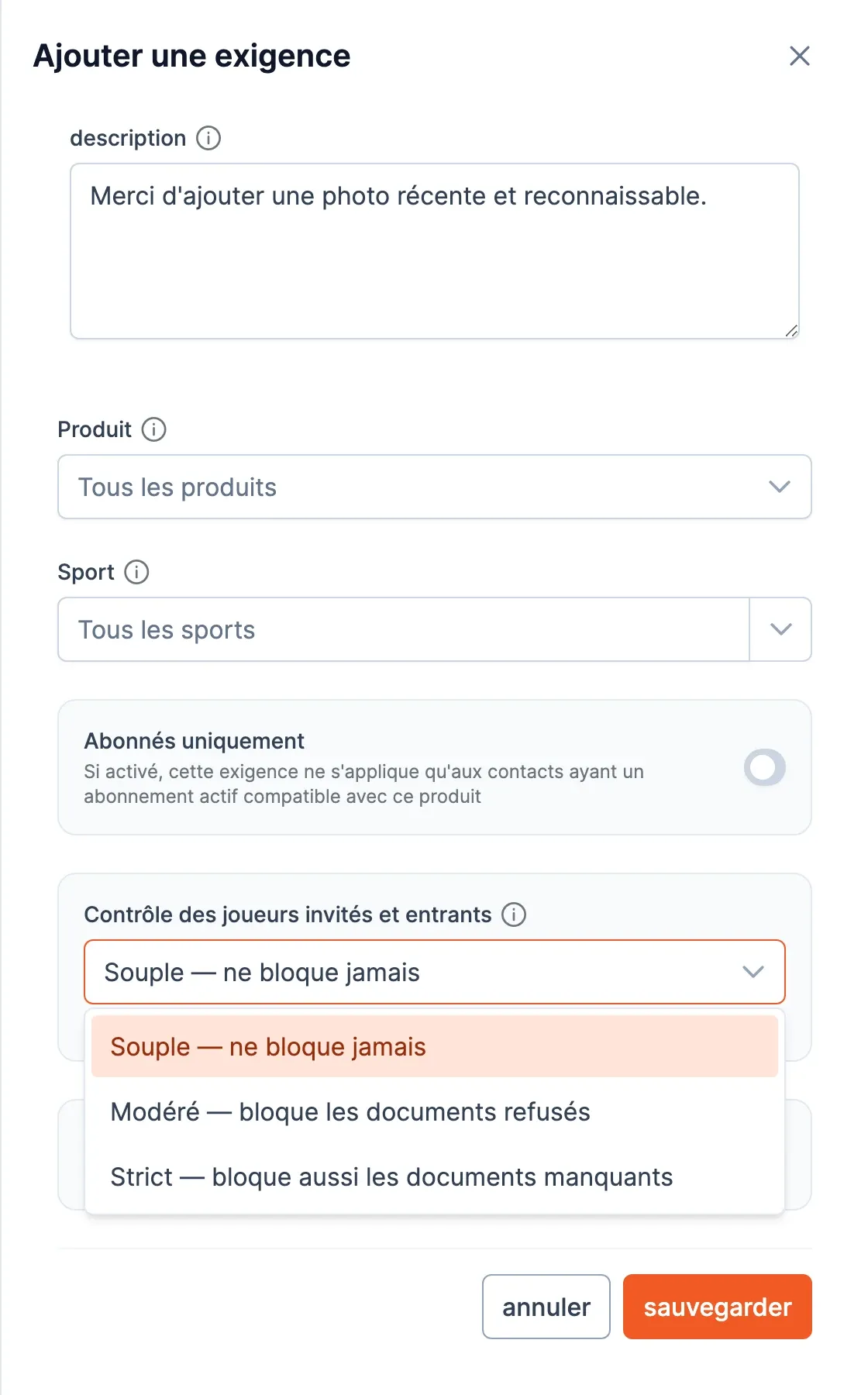 Les trois niveaux de contrôle : Souple, Modéré, Strict