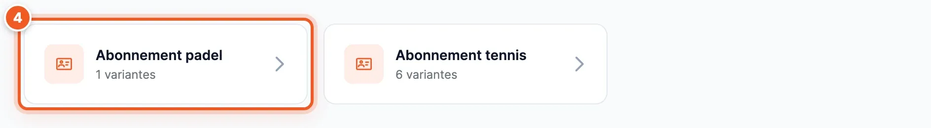 Écran « Sélectionner un abonnement » : les cartes « Abonnement padel, 1 variantes » (surlignée) et « Abonnement tennis, 6 variantes ».