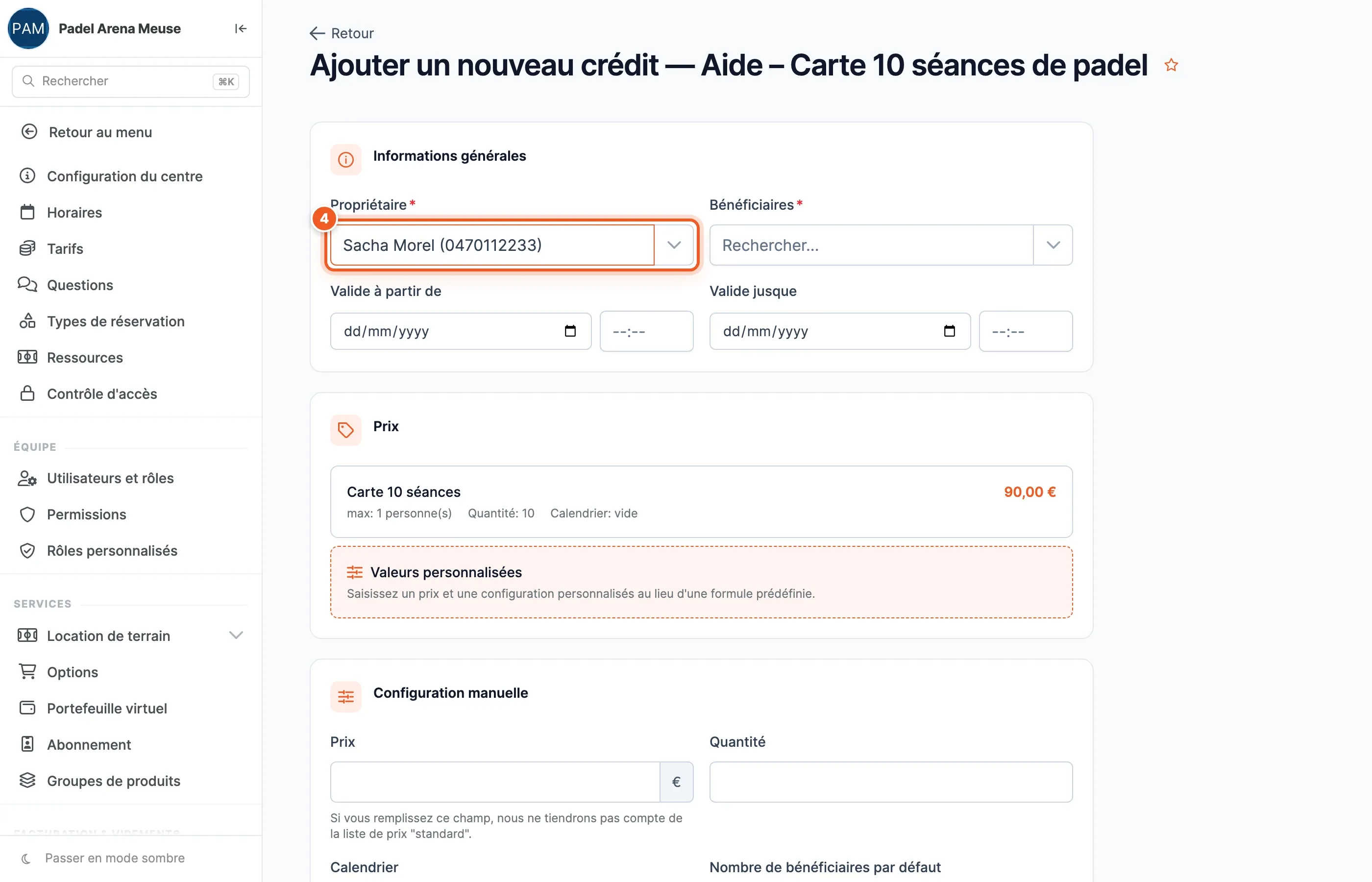 Formulaire « Ajouter un nouveau crédit » pour la carte : le propriétaire Sacha Morel est choisi (repère 4), puis les bénéficiaires, les dates de validité et le prix « Carte 10 séances, 90,00 € » ou « Valeurs personnalisées ».