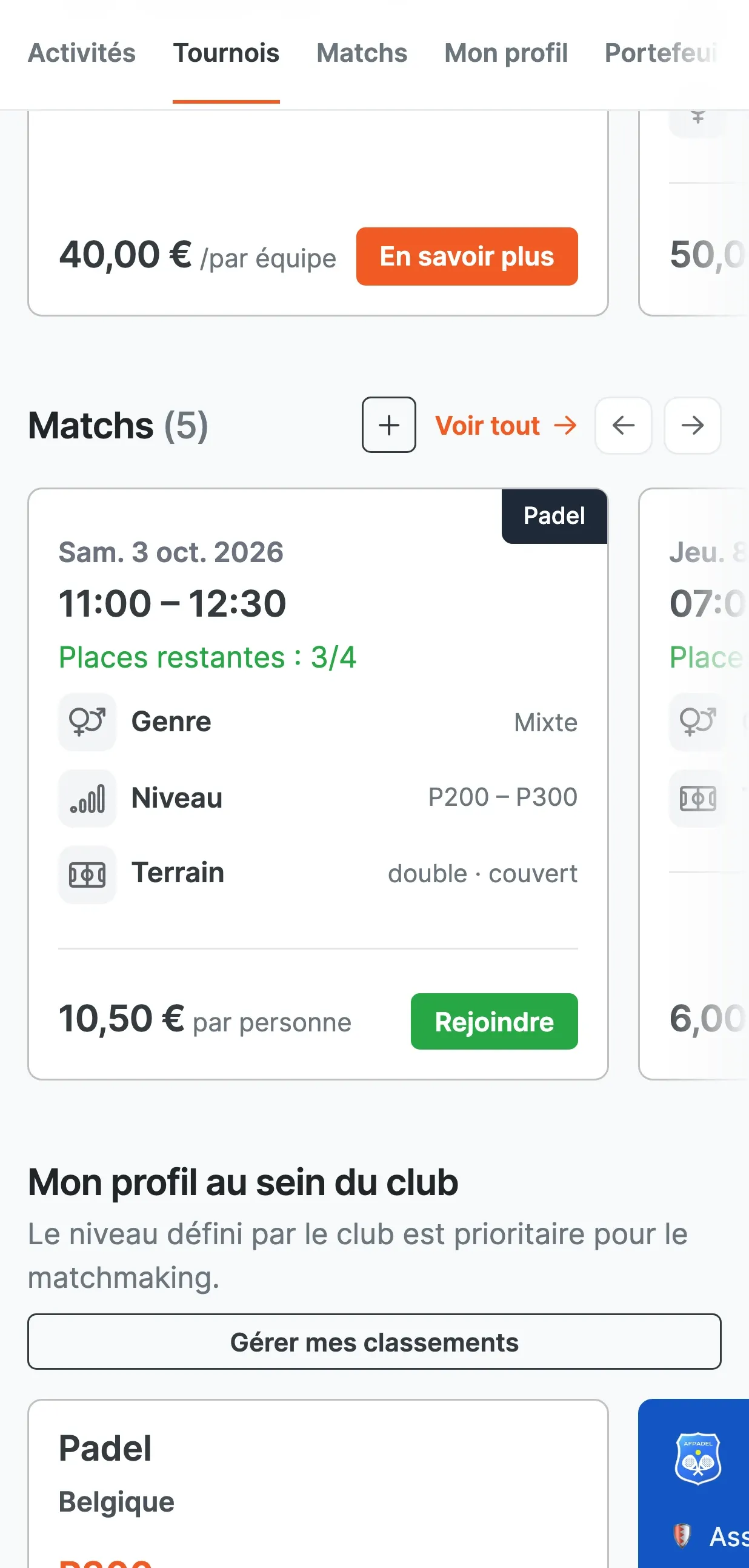 Section « Matchs (5) » de la fiche du club : carte du match du samedi 3 octobre, 11:00 – 12:30, « Places restantes : 3/4 », genre Mixte, niveau P200 – P300, terrain double couvert, 10,50 € par personne et bouton vert « Rejoindre ».