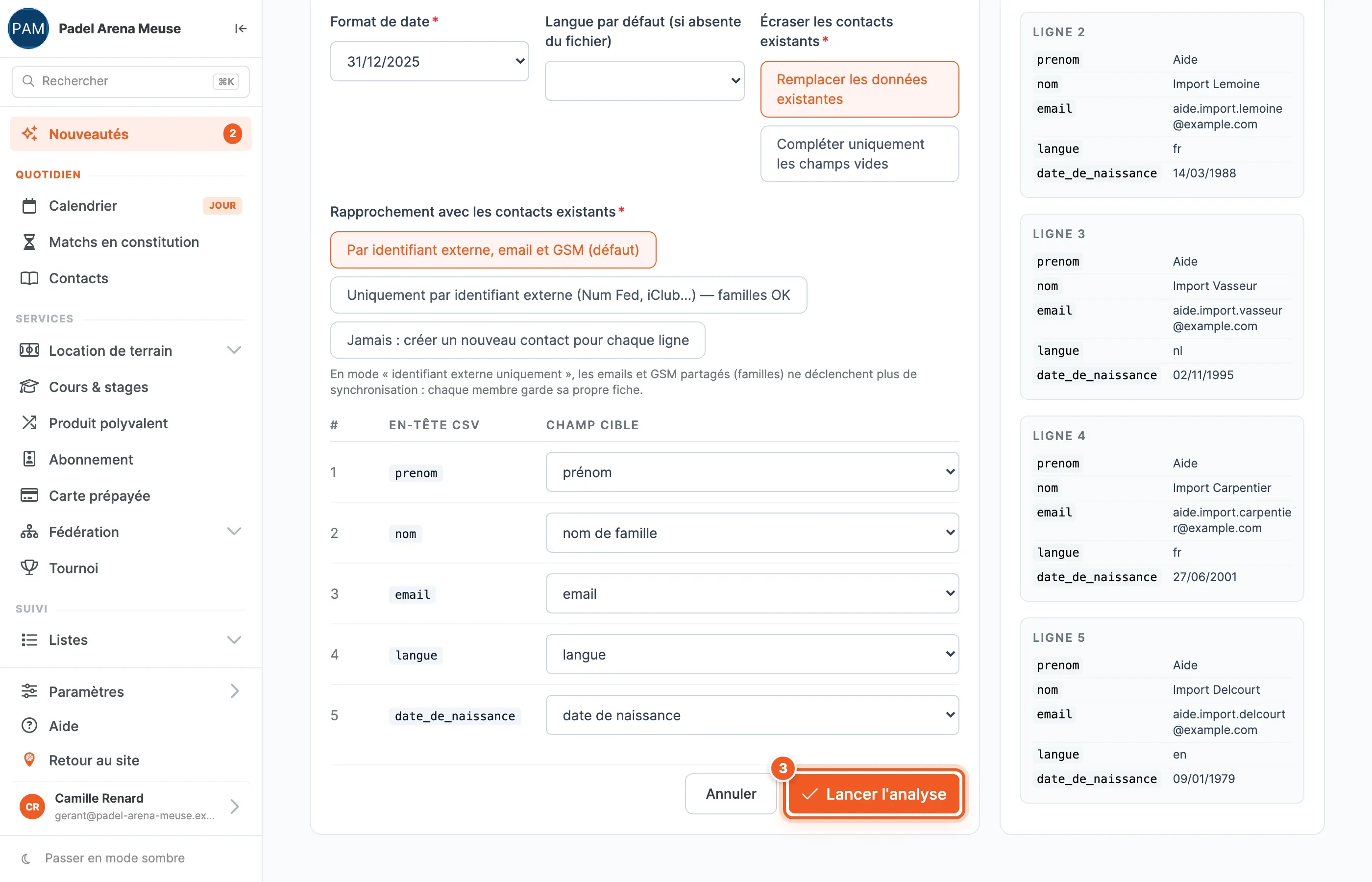 L’association des colonnes CSV aux champs cibles, l’aperçu des lignes et le bouton Lancer l’analyse