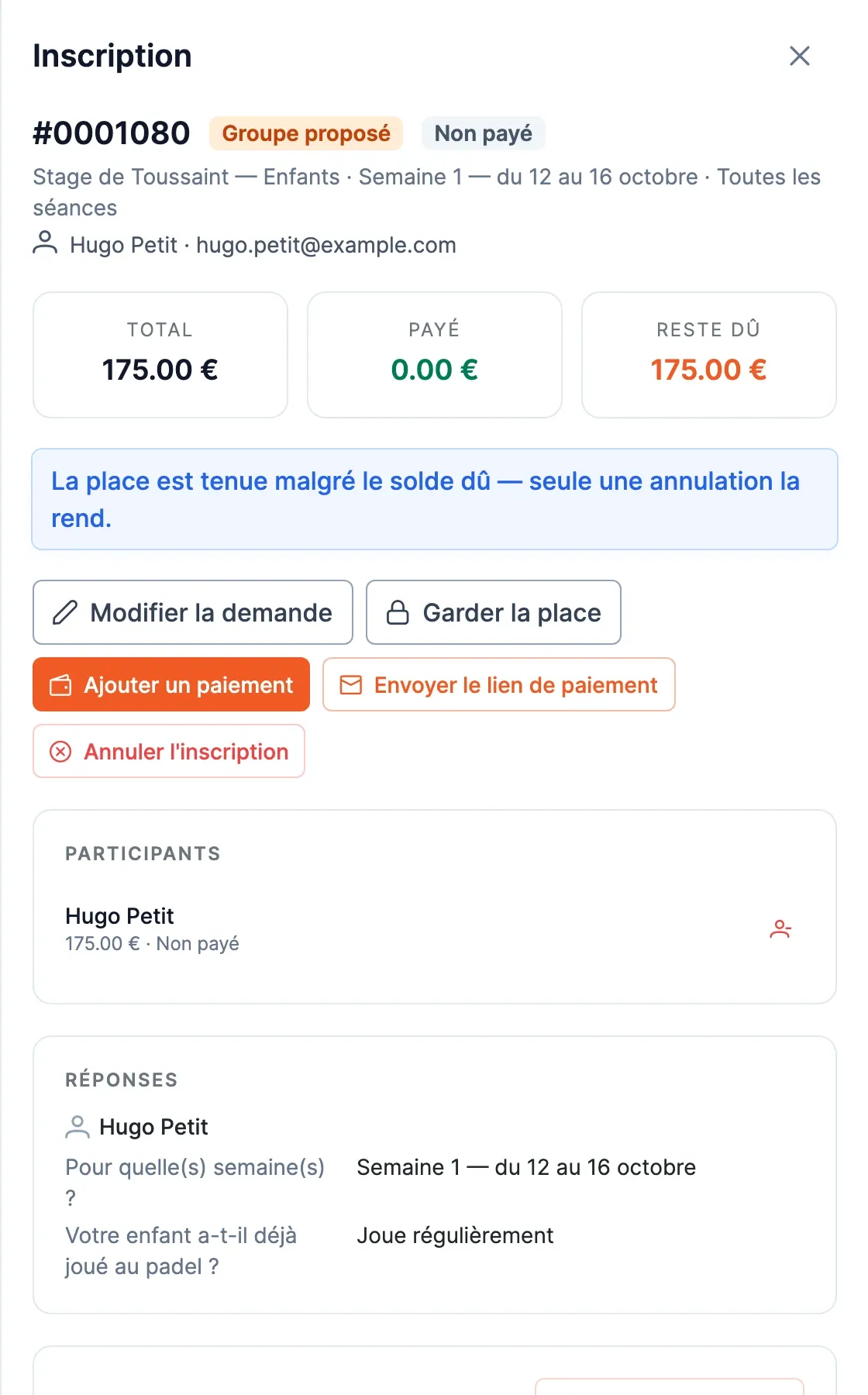La fiche d’une inscription : total, payé, reste dû, boutons d’action, participants et réponses