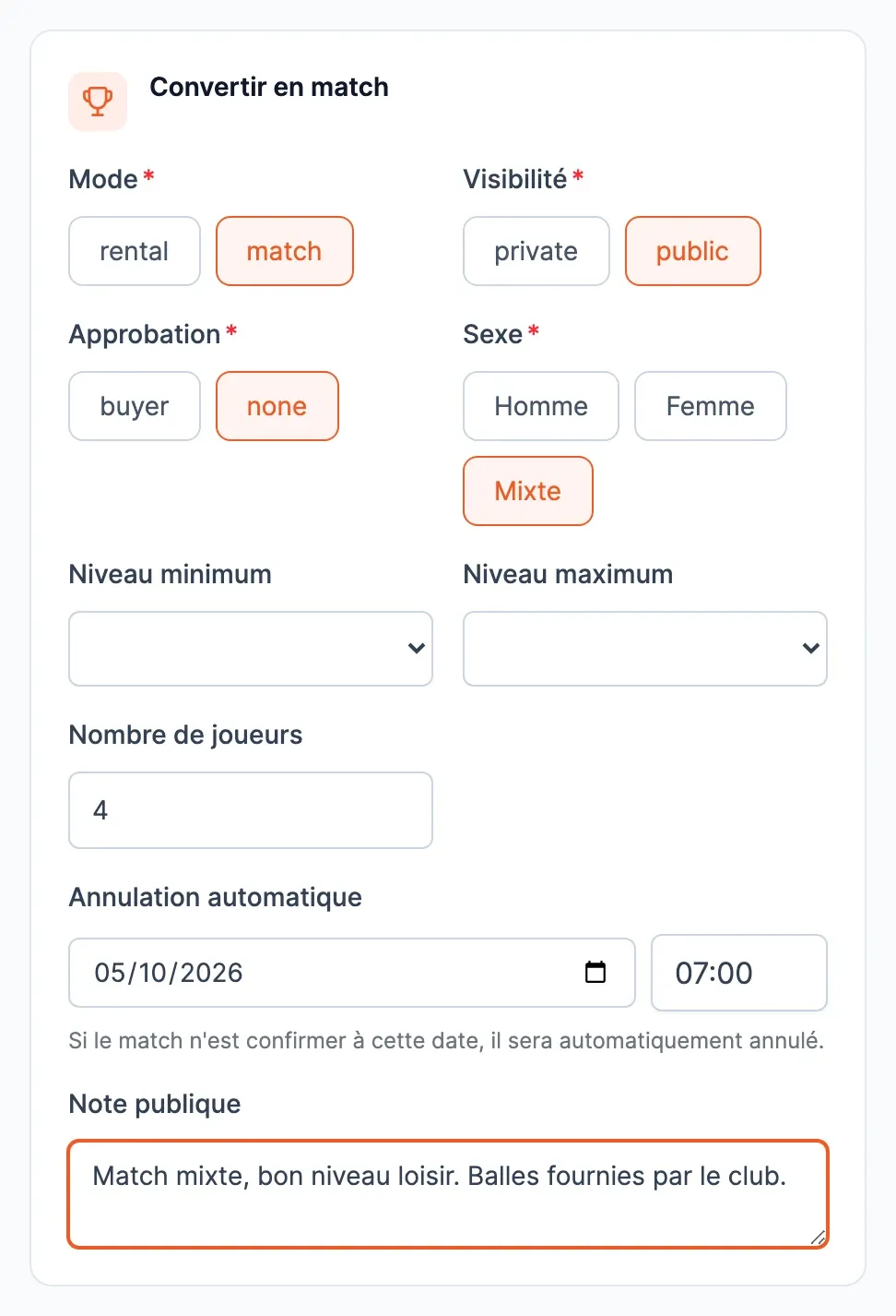 Formulaire du match : Mode, Visibilité, Approbation, Sexe, Niveau minimum et maximum, Nombre de joueurs, Annulation automatique et Note publique