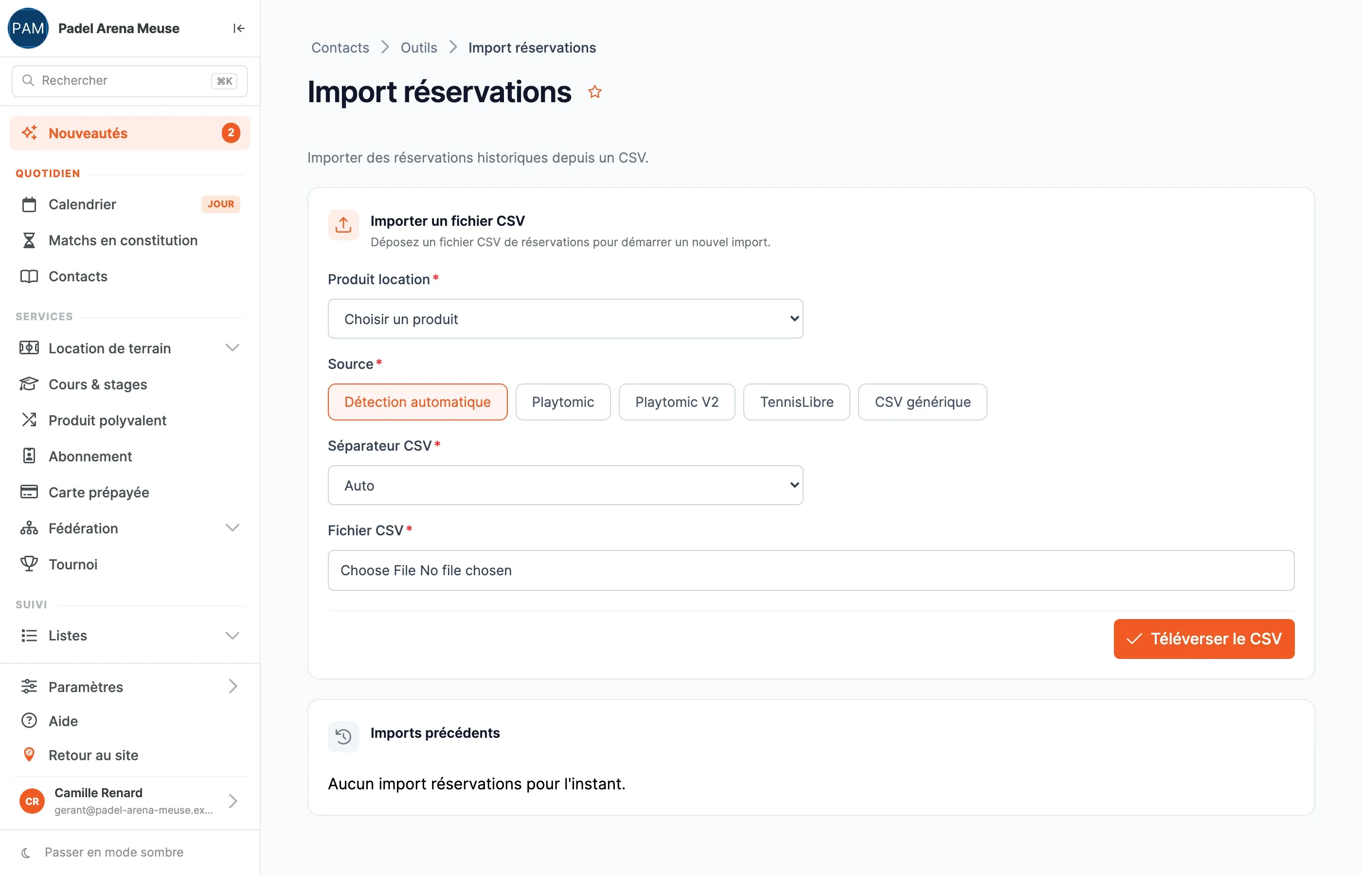 Page « Import réservations » : produit location, source (Détection automatique, Playtomic, Playtomic V2, TennisLibre, CSV générique), séparateur, fichier et bouton « Téléverser le CSV »