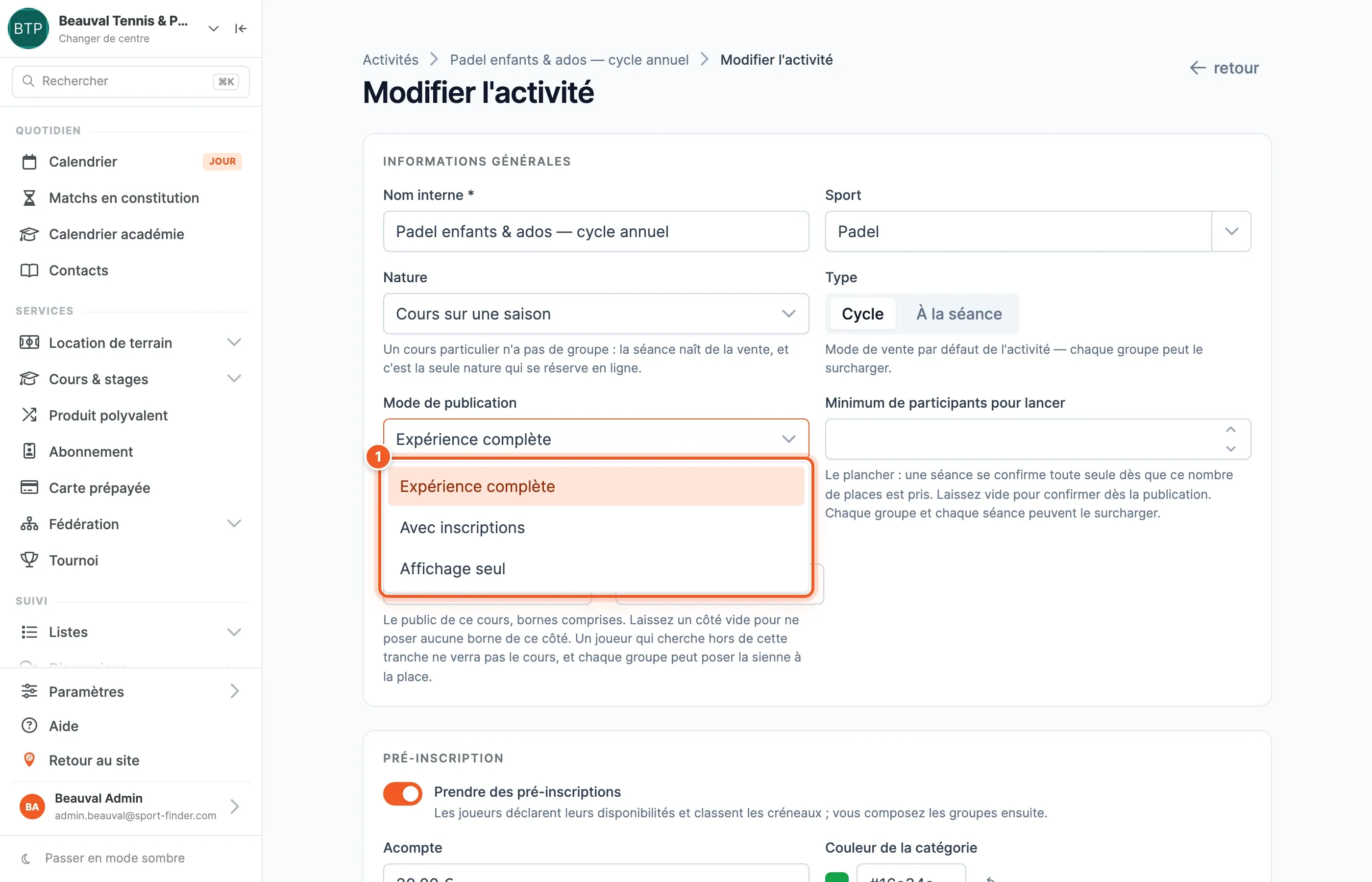 Le formulaire Modifier l’activité, avec la liste Mode de publication ouverte sur ses trois choix