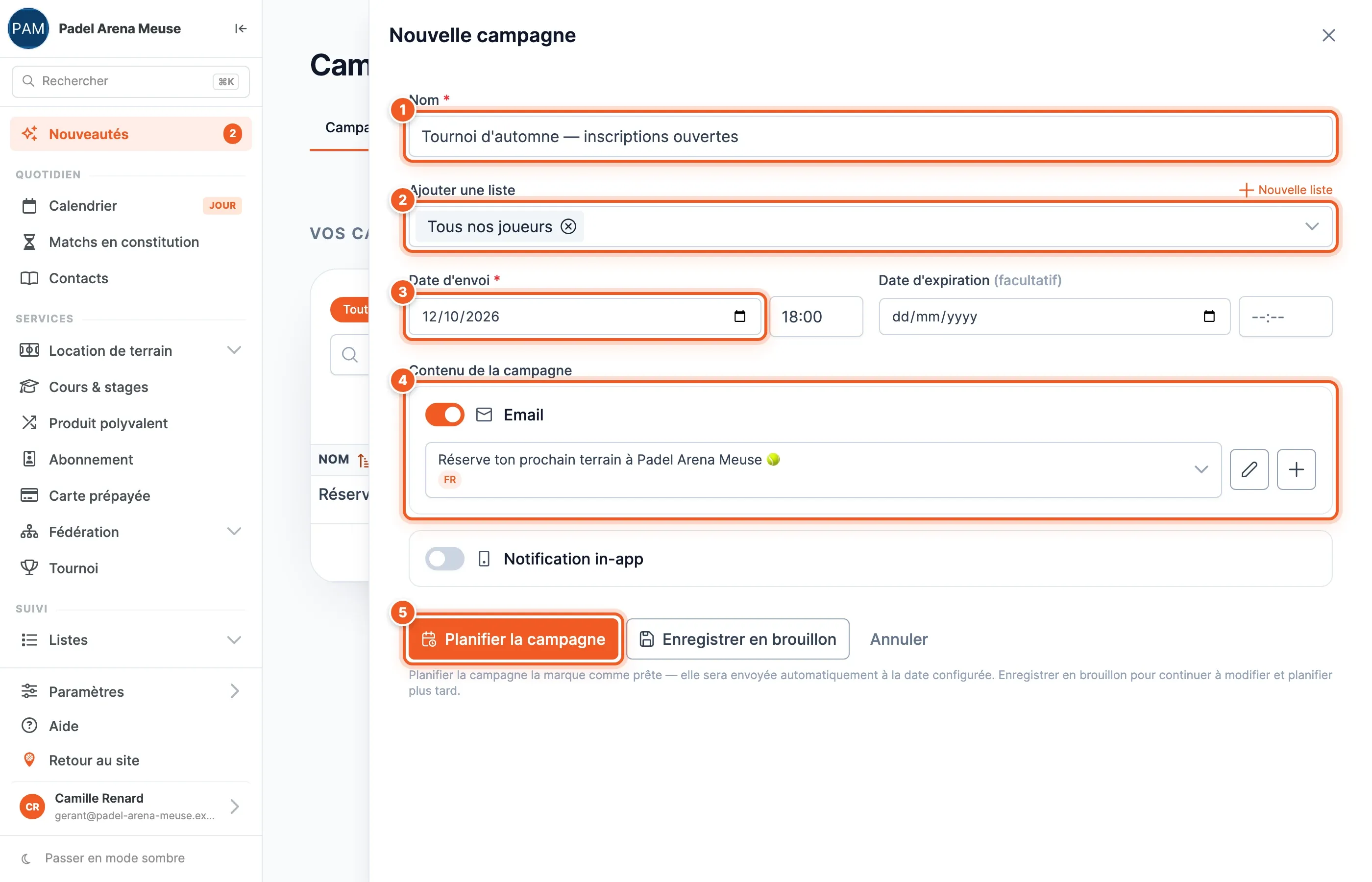 Le panneau Nouvelle campagne rempli : nom (1), liste de destinataires (2), date d'envoi (3), canal Email activé avec son contenu choisi (4) et le bouton Planifier la campagne (5)