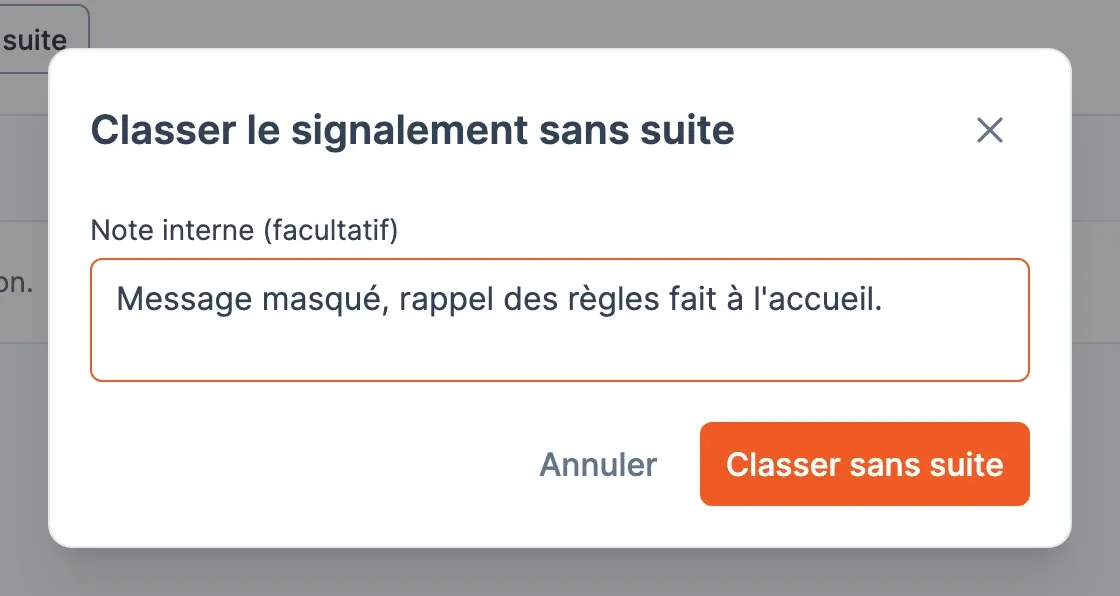 Fenêtre « Classer le signalement sans suite » avec une note interne