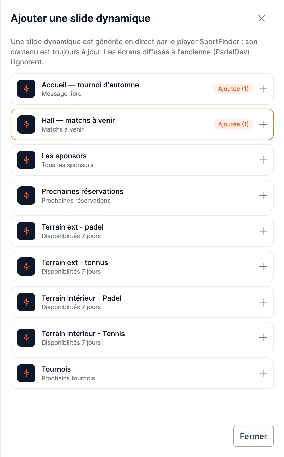 Le panneau Ajouter une slide dynamique : la liste des slides du club, avec le compteur Ajoutée sur celles déjà choisies
