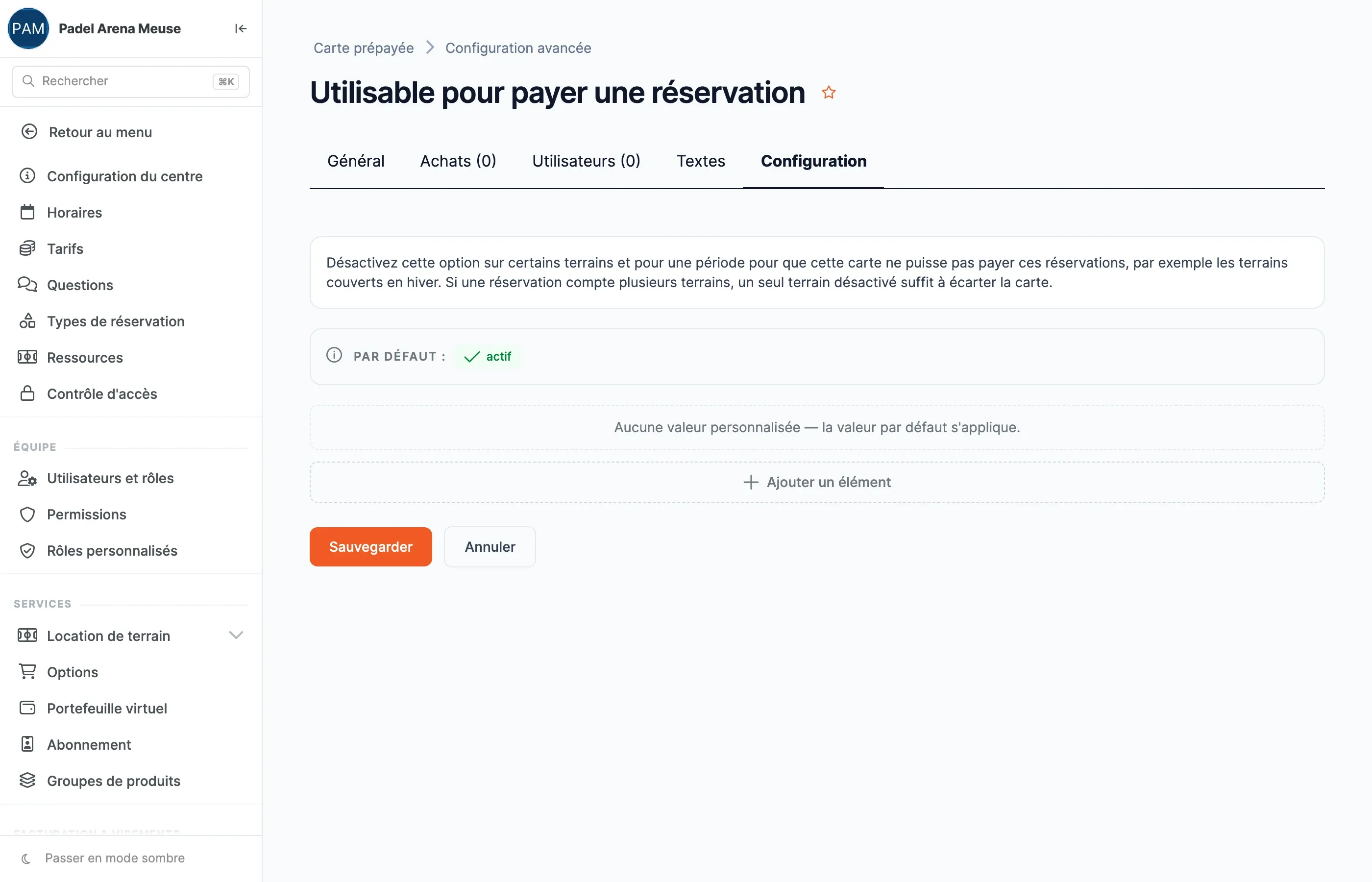 Page « Utilisable pour payer une réservation » : l'explication du réglage, la valeur par défaut (actif), « Aucune valeur personnalisée — la valeur par défaut s'applique » et le bouton « Ajouter un élément ».
