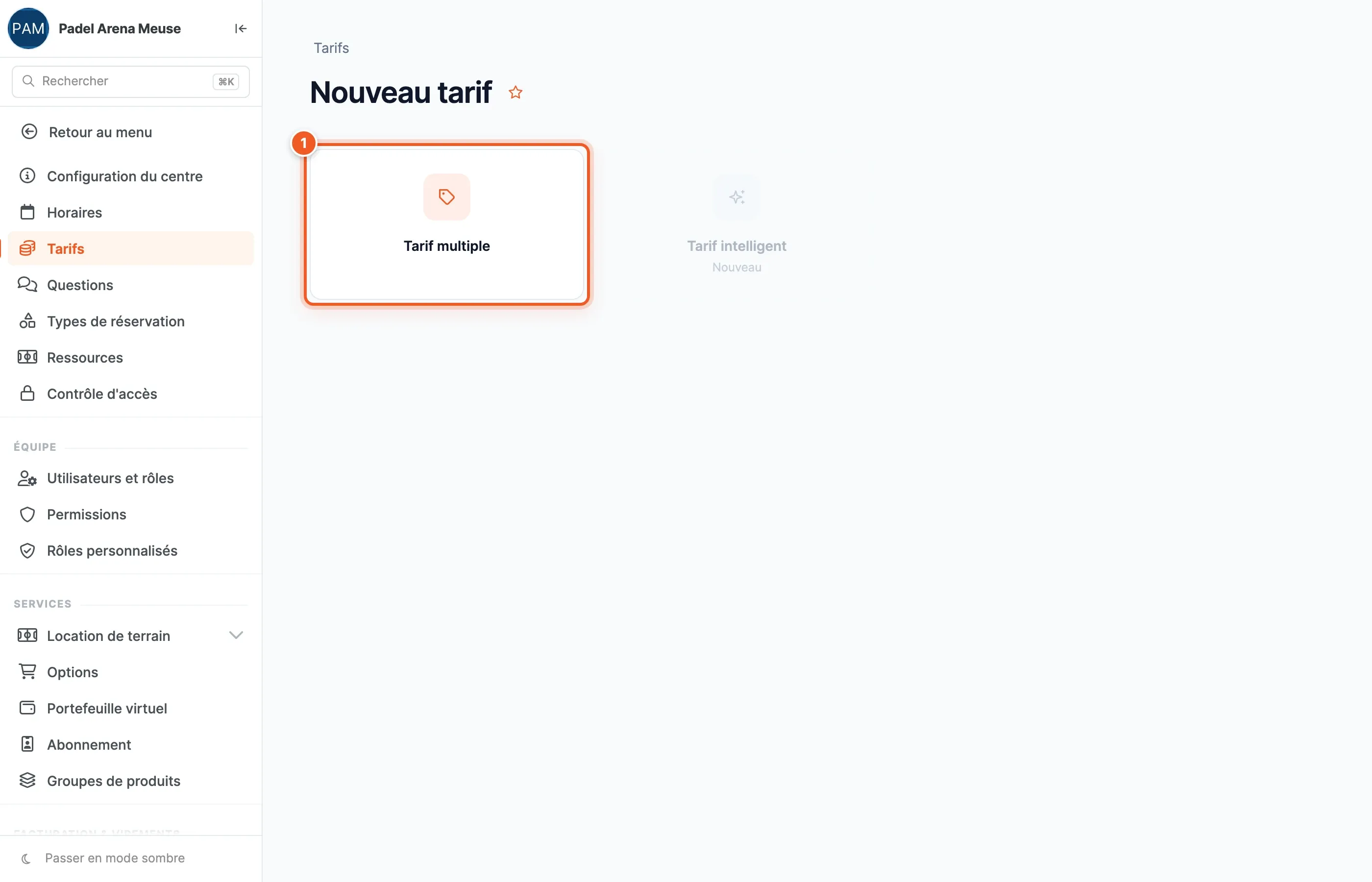 Choix du type de tarif : Tarif multiple (1)