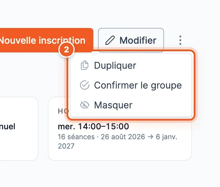 Le menu des actions du groupe : Dupliquer, Confirmer le groupe, Masquer