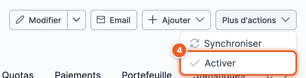 Le menu Plus d’actions d’une fiche archivée, avec Activer