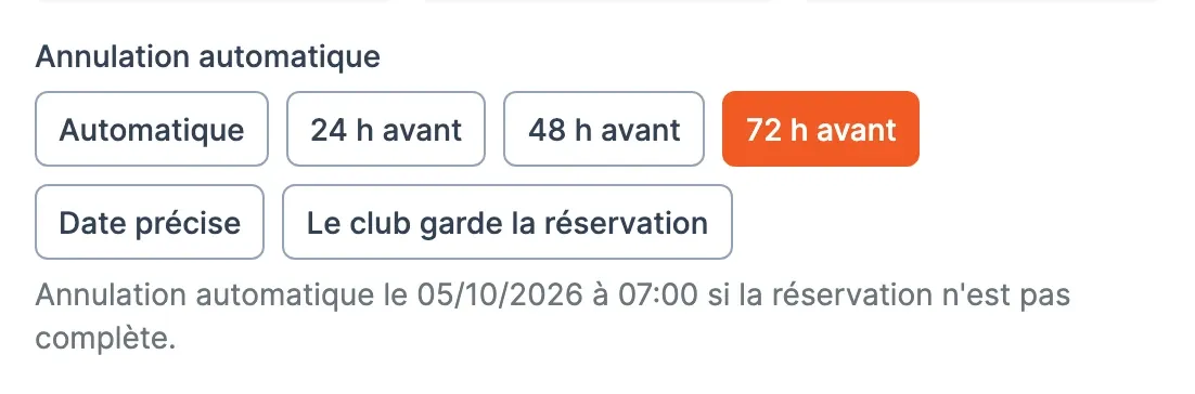 Champ « Annulation automatique » du formulaire Modifier, avec les choix Automatique, 24 h, 48 h, 72 h avant, Date précise et Le club garde la réservation