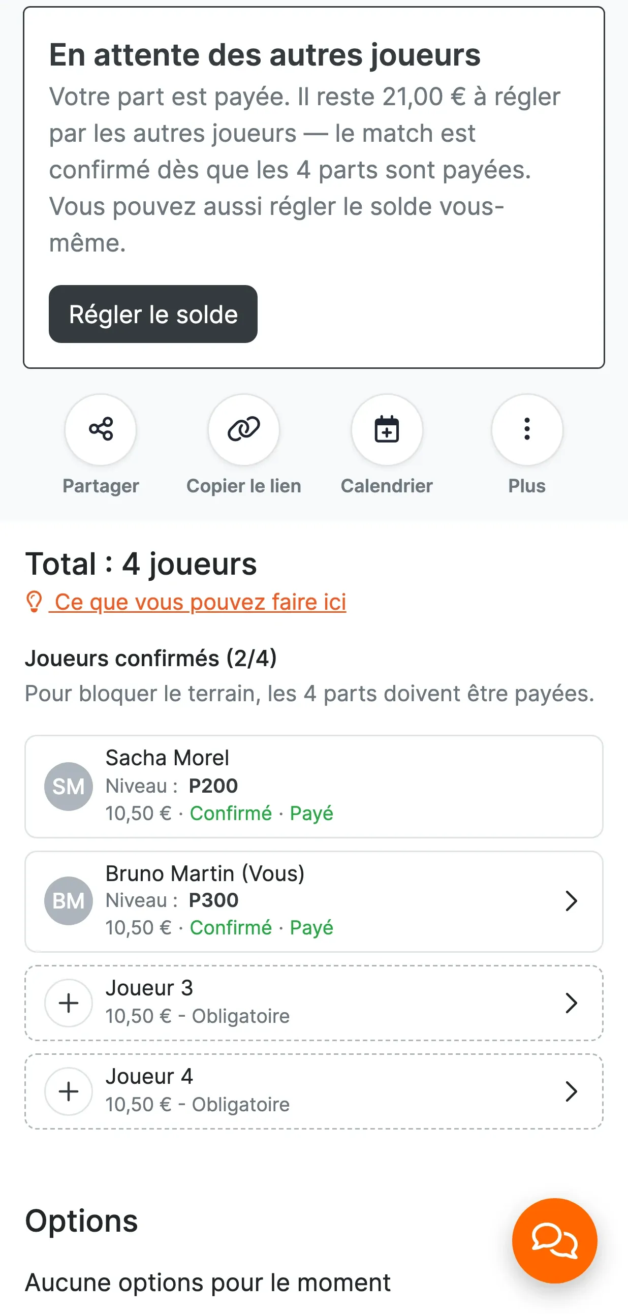 Page du match après le paiement : « En attente des autres joueurs — Il reste 21,00 € à régler par les autres joueurs », puis « Joueurs confirmés (2/4) — Pour bloquer le terrain, les 4 parts doivent être payées » : Sacha Morel et Bruno Martin, tous deux Confirmé · Payé.