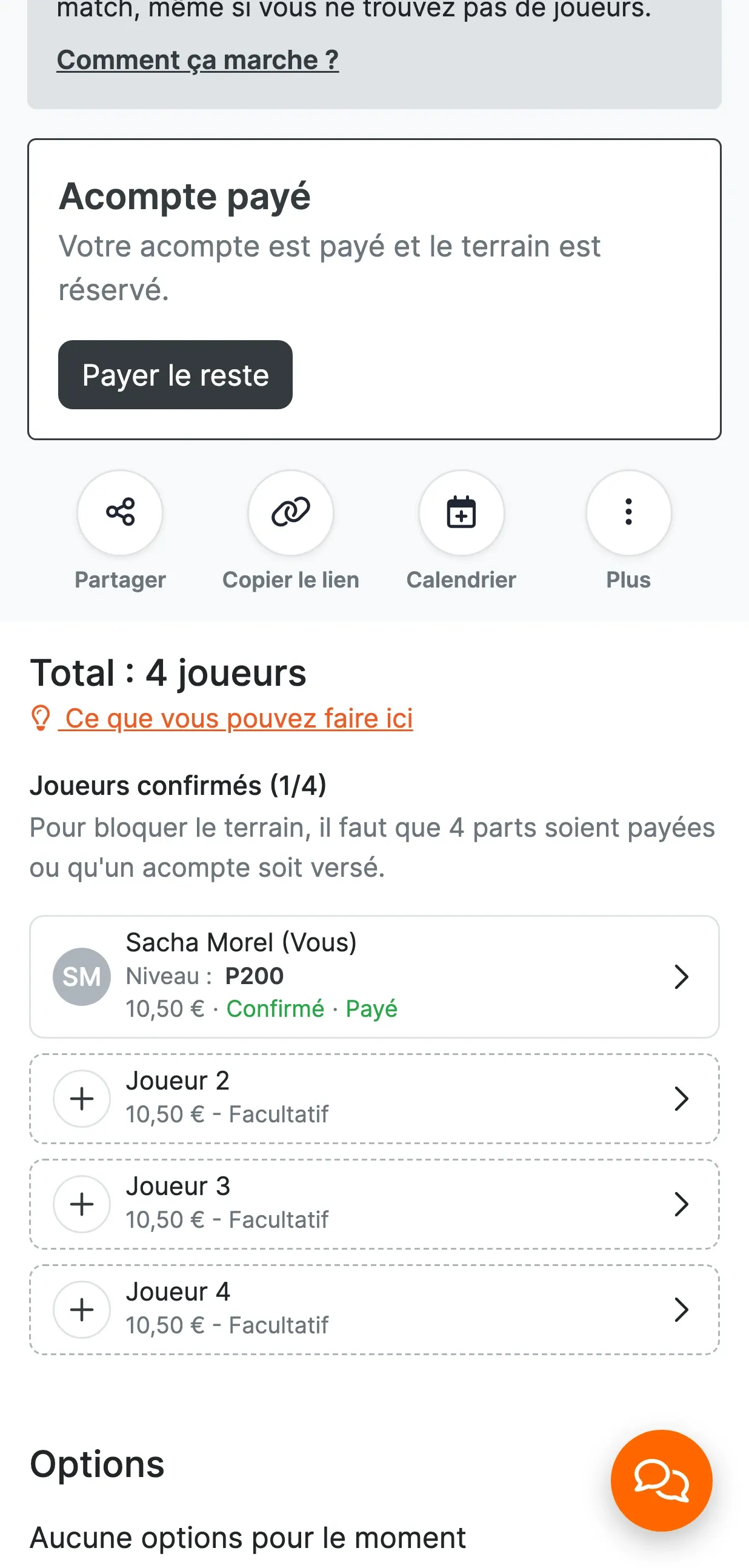 Réservation après le paiement : bloc « Acompte payé — Votre acompte est payé et le terrain est réservé » avec « Payer le reste », puis « Joueurs confirmés (1/4) » : Sacha Morel, niveau P200, 10,50 € Confirmé · Payé, et trois places « Joueur 2, 3, 4 — 10,50 € — Facultatif ».