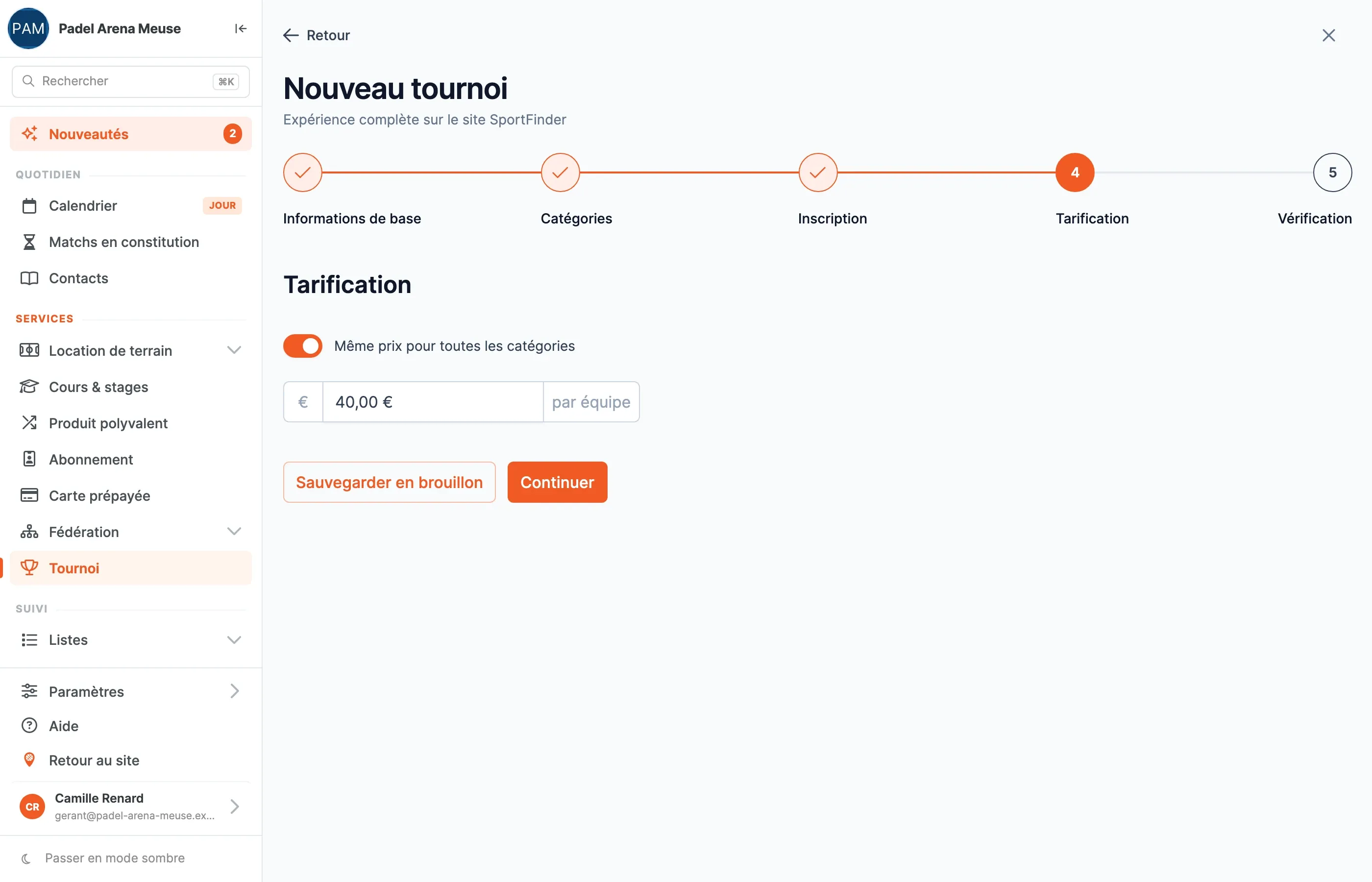 L'étape Tarification : Même prix pour toutes les catégories activé, 40,00 € par équipe