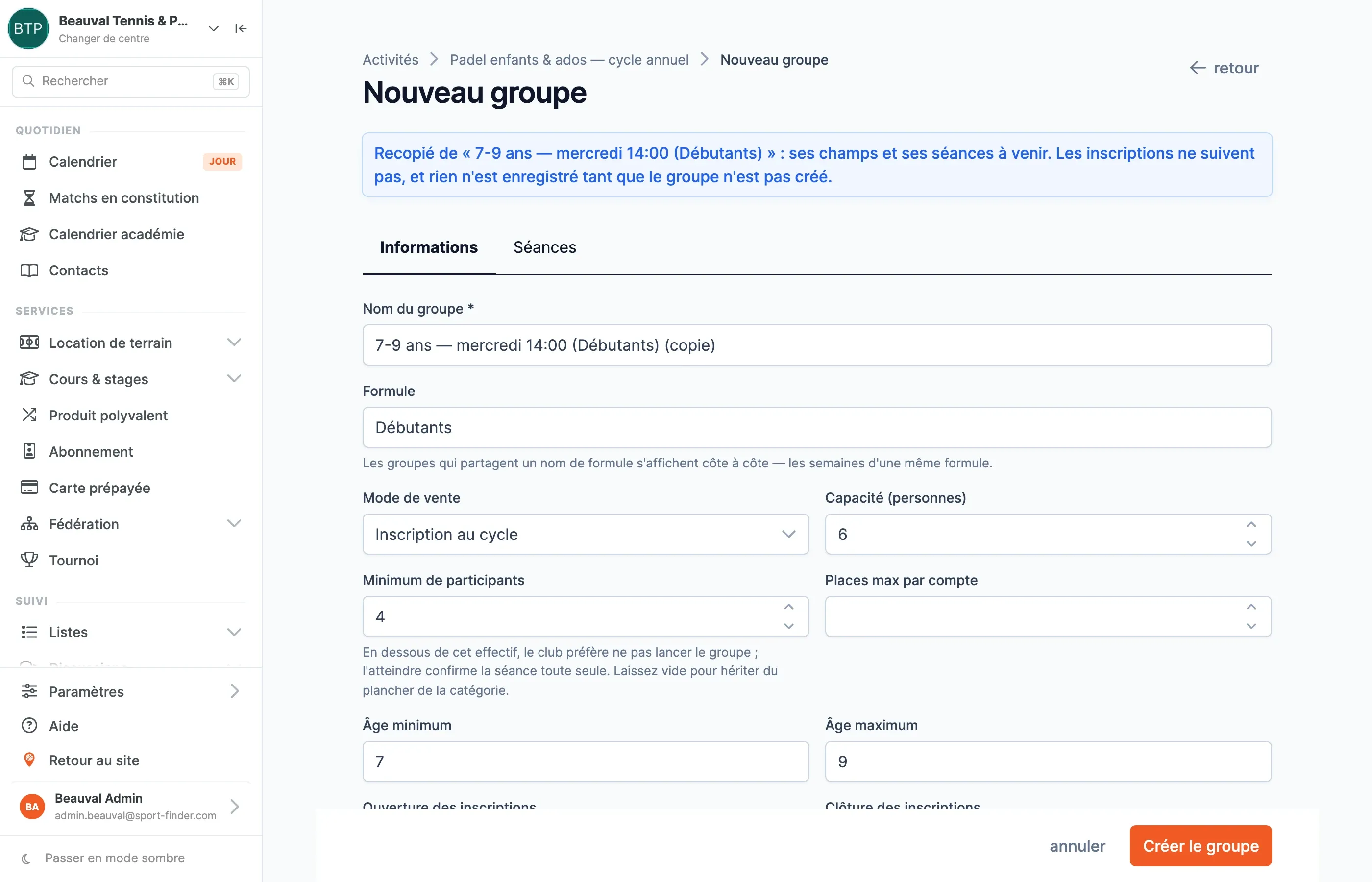 Le formulaire Nouveau groupe pré-rempli par la duplication, avec le bandeau « Recopié de… »
