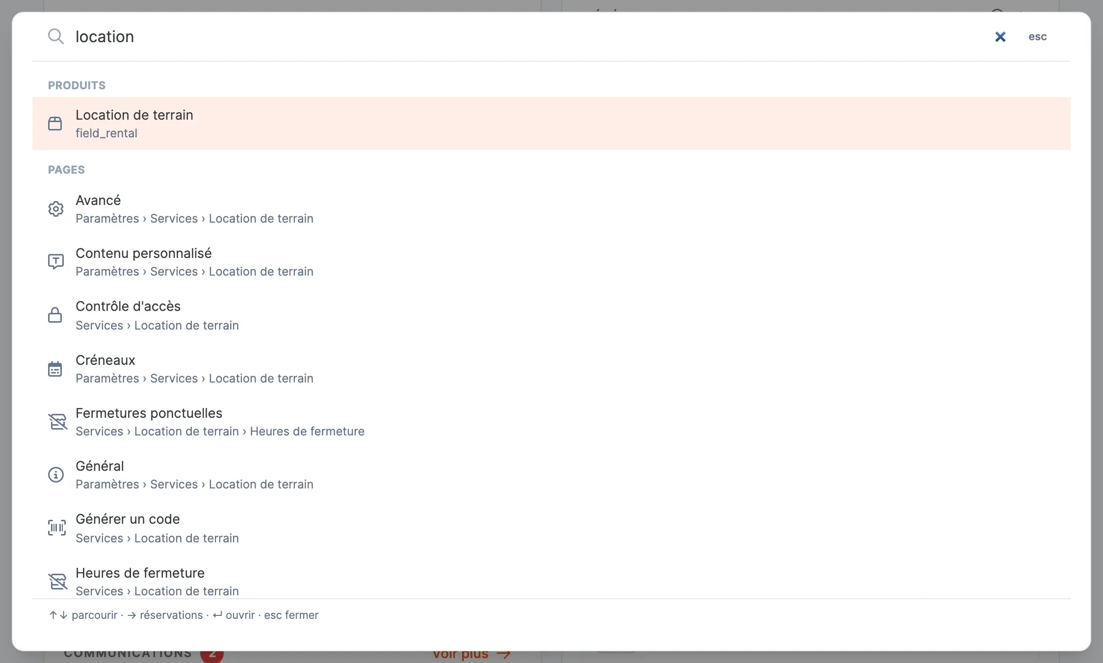 Recherche « location » : le produit Location de terrain, puis les pages de ses réglages (Avancé, Contenu personnalisé, Contrôle d'accès, Créneaux, Fermetures ponctuelles…) avec leur chemin dans le menu