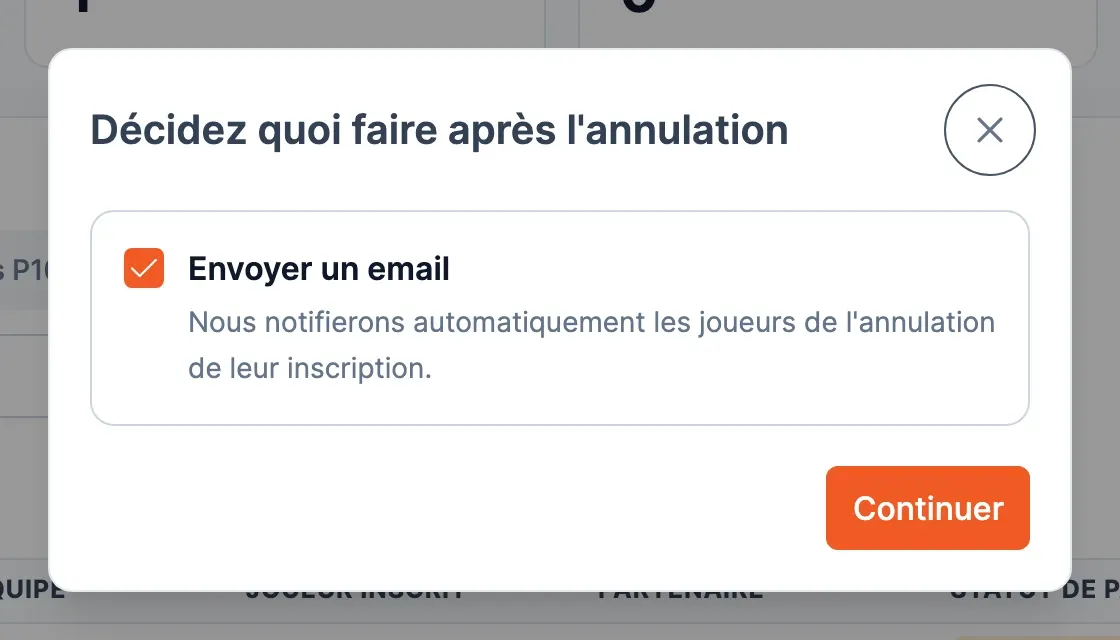 La fenêtre « Décidez quoi faire après l'annulation » avec l'option Envoyer un email activée