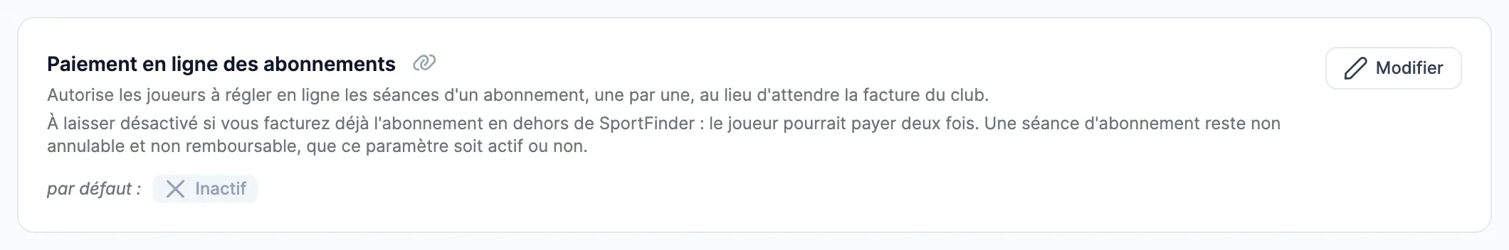 Carte Paiement en ligne des abonnements : explication et valeur par défaut Inactif