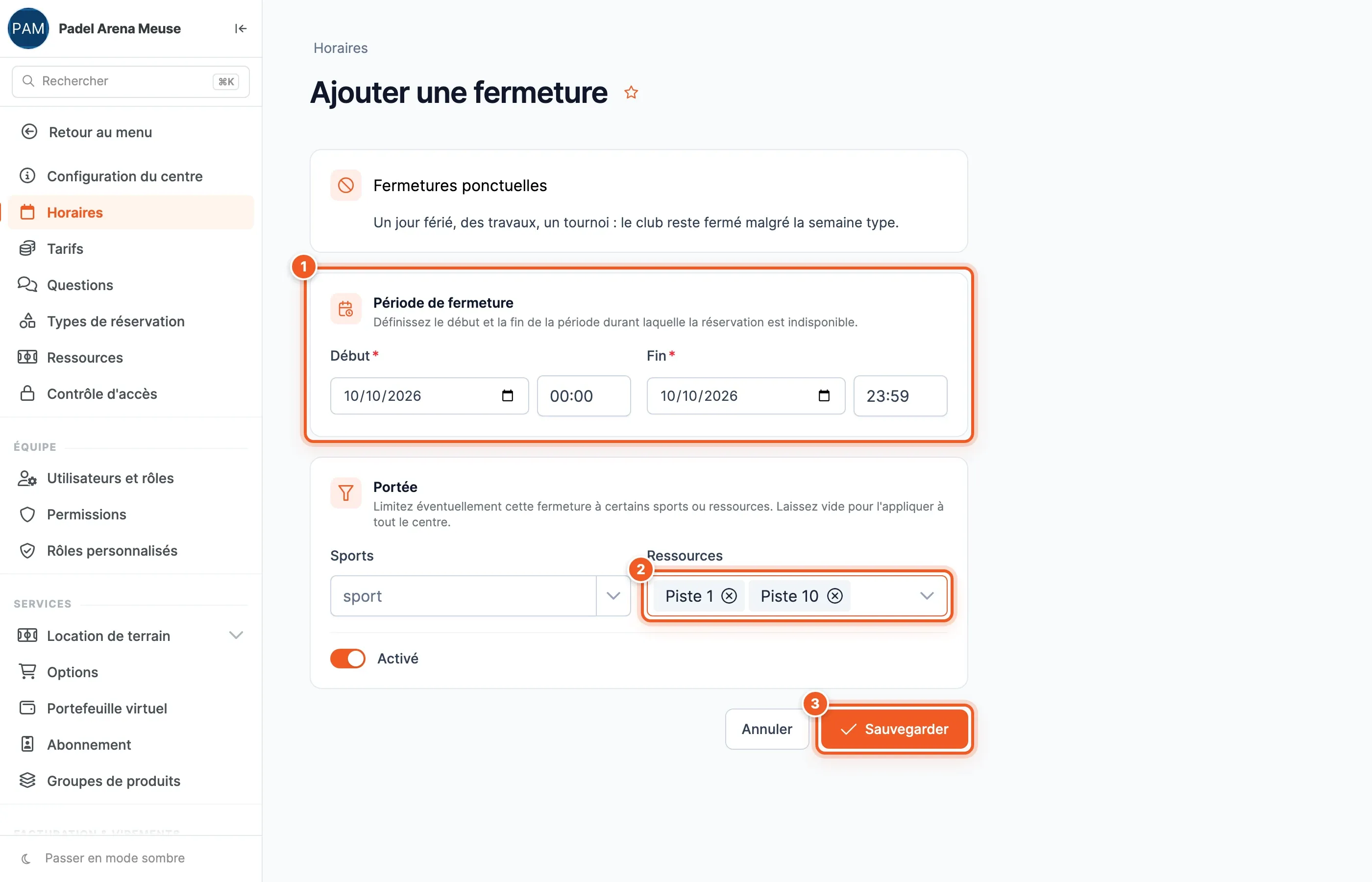 Le formulaire Ajouter une fermeture pour le 10 octobre 2026 de 00:00 à 23:59, avec les pistes 1 et 10 choisies dans Ressources